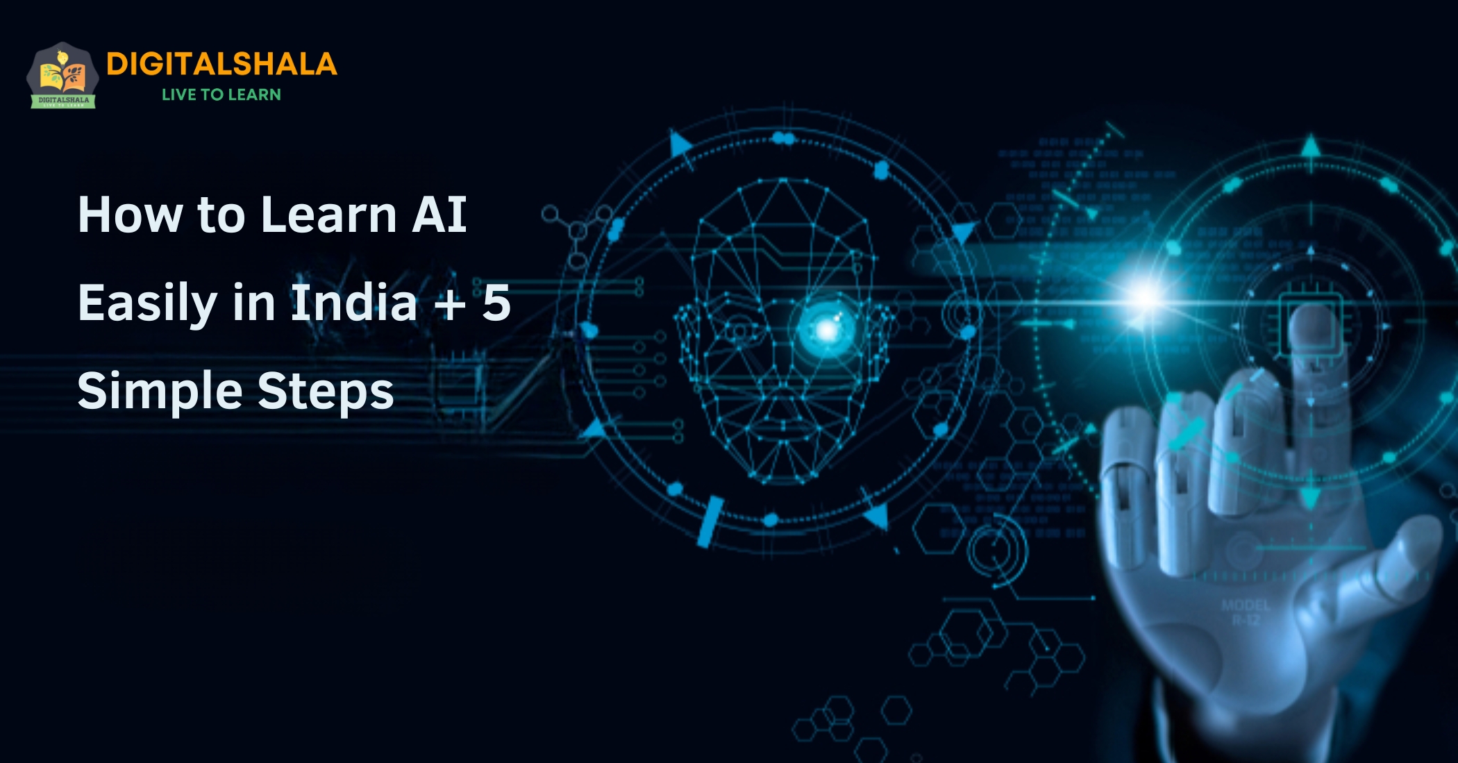 How to Learn AI Easily in India + 5 Simple Steps