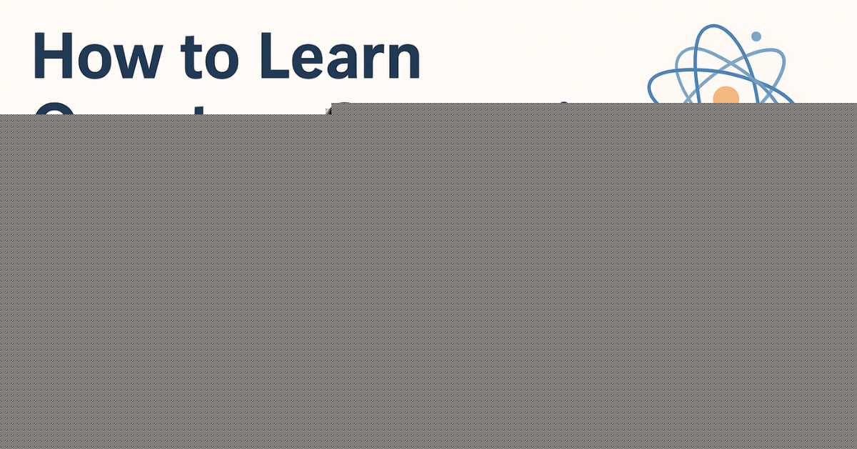 How to Learn Quantum Computing in India: A Smart Guide for 2026